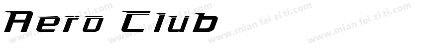Aero Club字体转换